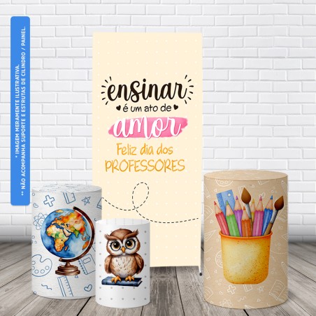 Trio Capas Cilindro + Painel Lateral Romano Dia do Professor