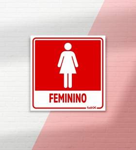 Placa Banheiro Feminino - Placas Informativas -1